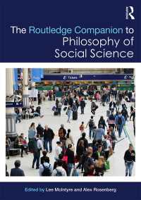 ラウトレッジ版　社会科学の哲学必携<br>The Routledge Companion to Philosophy of Social Science