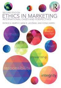 マーケティングの倫理：国際事例集（第２版）<br>Ethics in Marketing : International cases and perspectives（2）