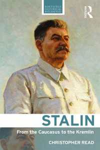 スターリン伝<br>Stalin : From the Caucasus to the Kremlin