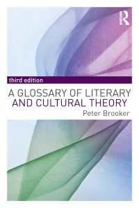 文学・文化理論用語辞典（第３版）<br>A Glossary of Literary and Cultural Theory（3 NED）