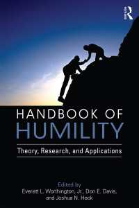 謙虚さの心理学ハンドブック<br>Handbook of Humility : Theory, Research, and Applications