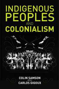 先住民と植民地主義：グローバルな視座<br>Indigenous Peoples and Colonialism : Global Perspectives