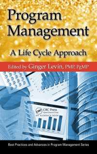 プログラム・マネジメント・ハンドブック<br>Program Management : A Life Cycle Approach