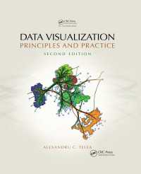 データ・ヴィジュアライゼーション：原理と実践（第２版）<br>Data Visualization : Principles and Practice, Second Edition（2 NED）