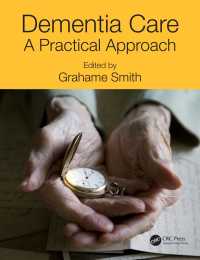 Dementia Care : A Practical Approach