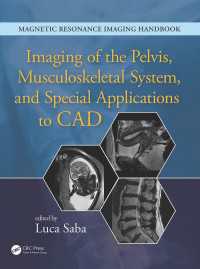 Imaging of the Pelvis, Musculoskeletal System, and Special Applications to CAD（1 DGO）