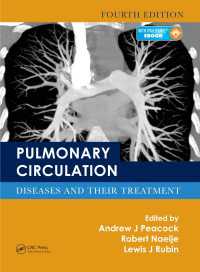 肺循環：疾患と治療（第４版）<br>Pulmonary Circulation : Diseases and Their Treatment, Fourth Edition（4）