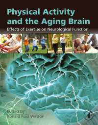 Physical Activity and the Aging Brain : Effects of Exercise on Neurological Function