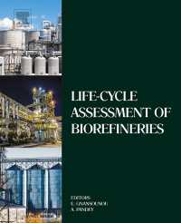 Life-Cycle Assessment of Biorefineries