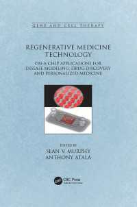 Regenerative Medicine Technology : On-a-Chip Applications for Disease Modeling, Drug Discovery and Personalized Medicine