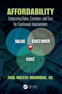 Affordability : Integrating Value, Customer, and Cost for Continuous Improvement