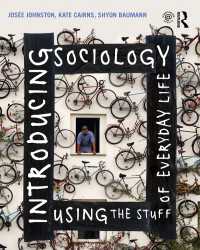日常の素材で学ぶ社会学入門<br>Introducing Sociology Using the Stuff of Everyday Life