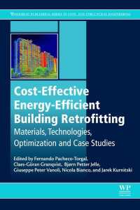 Cost-Effective Energy Efficient Building Retrofitting : Materials, Technologies, Optimization and Case Studies