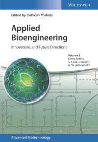 応用バイオ工学：イノベーションと未来の方途<br>Applied Bioengineering : Innovations and Future Directions