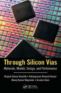 Through Silicon Vias : Materials, Models, Design, and Performance
