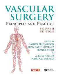 Vascular Surgery : Principles and Practice, Fourth Edition（4 NED）