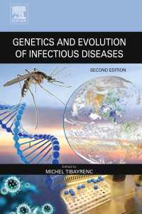 感染症の進化と遺伝学（第２版）<br>Genetics and Evolution of Infectious Diseases（2）