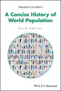 世界人口小史（第６版）<br>A Concise History of World Population（6）