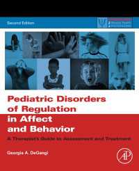 Pediatric Disorders of Regulation in Affect and Behavior : A Therapist's Guide to Assessment and Treatment（2）