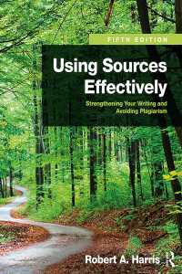 典拠の効果的利用法（第５版）<br>Using Sources Effectively : Strengthening Your Writing and Avoiding Plagiarism（5）