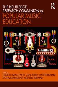 ラウトレッジ版　ポピュラー音楽教育必携<br>The Routledge Research Companion to Popular Music Education
