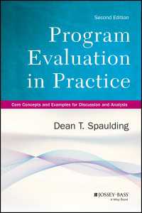 Program Evaluation in Practice : Core Concepts and Examples for Discussion and Analysis（2）