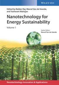 エネルギー持続可能性のためのナノテクノロジー（全３巻）<br>Nanotechnology for Energy Sustainability