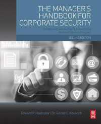 企業のセキュリティ管理ハンドブック（第２版）<br>The Manager's Handbook for Corporate Security : Establishing and Managing a Successful Assets Protection Program（2）