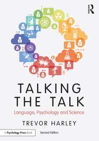 言語・心理学・科学入門（第２版）<br>Talking the Talk : Language, Psychology and Science（2）