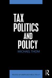 米国の租税政策と政治<br>Tax Politics and Policy