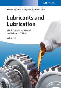 潤滑剤と潤滑(第３版・全２巻）<br>Lubricants and Lubrication（3）