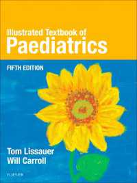 小児科学図説テキスト（第５版）<br>Illustrated Textbook of Paediatrics（5）