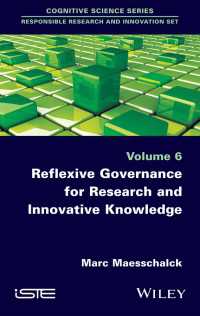 調査と革新をもたらす知のための再帰的ガバナンス<br>Reflexive Governance for Research and Innovative Knowledge