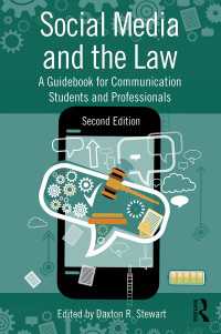 ソーシャルメディアと法（第２版）<br>Social Media and the Law : A Guidebook for Communication Students and Professionals（2 NED）