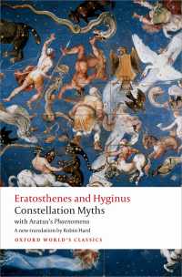 ギリシア星座神話集（オックスフォード世界古典叢書）<br>Constellation Myths : with Aratus's Phaenomena