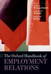 オックスフォード労使関係ハンドブック<br>The Oxford Handbook of Employment Relations
