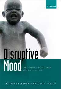 Disruptive Mood : Irritability in Children and Adolescents