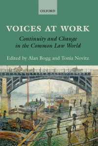 労働者の声：コモンロー世界にみる継続性と変化<br>Voices at Work : Continuity and Change in the Common Law World