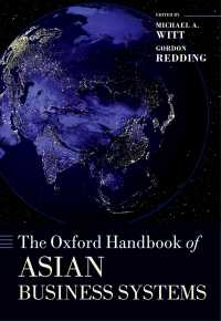 オックスフォード　アジアのビジネスシステム・ハンドブック<br>The Oxford Handbook of Asian Business Systems