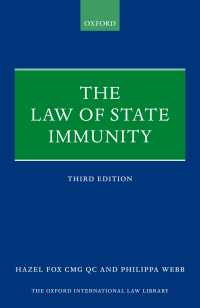 国家免除法（第３版）<br>The Law of State Immunity（3）