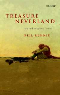 １８世紀の海賊と文学<br>Treasure Neverland : Real and Imaginary Pirates