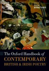 オックスフォード版　現代イギリス・アイルランド詩ハンドブック<br>The Oxford Handbook of Contemporary British and Irish Poetry
