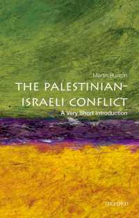 VSIパレスチナ・イスラエル紛争<br>The Palestinian-Israeli Conflict: A Very Short Introduction