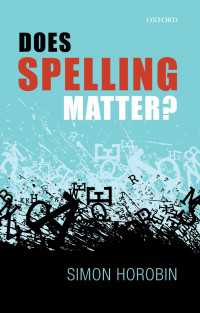 英語の綴りの歴史<br>Does Spelling Matter?