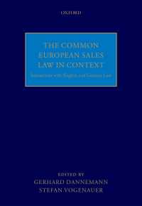 共通ヨーロッパ売買法（CESL）の要点：英国法・ドイツ法との関係<br>The Common European Sales Law in Context : Interactions with English and German Law