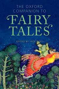 Ｚ．ザイプス編／オックスフォード版　童話必携<br>The Oxford Companion to Fairy Tales（2）