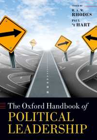 オックスフォード政治的リーダーシップ・ハンドブック<br>The Oxford Handbook of Political Leadership