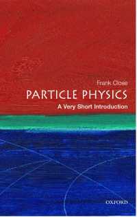 VSI素粒子物理学<br>Particle Physics: A Very Short Introduction
