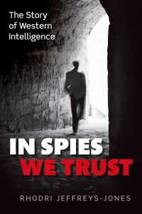 西洋諸国の諜報活動<br>In Spies We Trust : The Story of Western Intelligence
