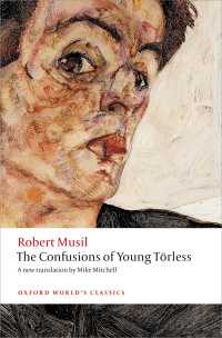 ムージル『若きテルレスの惑い』（英訳）<br>The Confusions of Young Törless